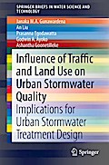 Influence of Traffic and Land Use on Urban Stormwater Quality