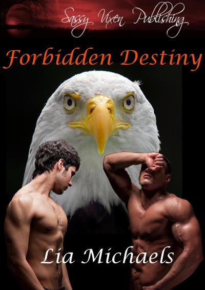 Forbidden Destiny (Fearless Love, #1)