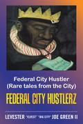 Federal City Hustler