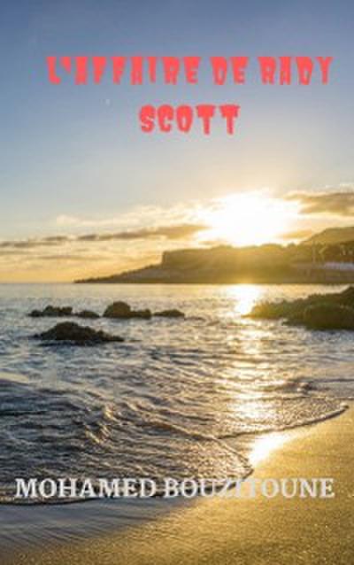 L’’affaire de Rady Scott