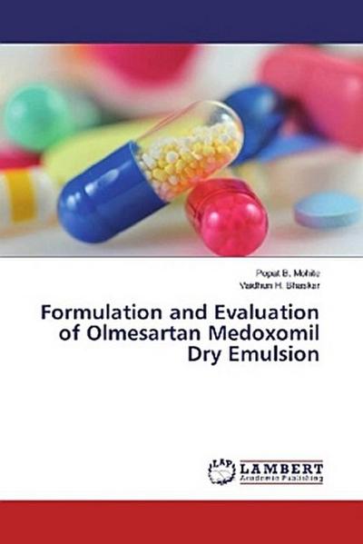 Formulation and Evaluation of Olmesartan Medoxomil Dry Emulsion