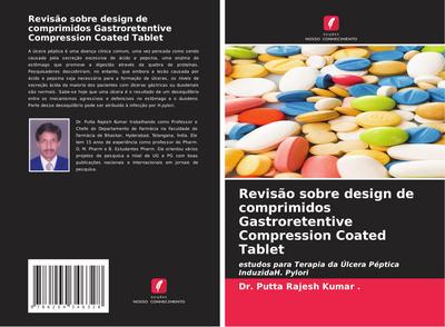 Revisão sobre design de comprimidos Gastroretentive Compression Coated Tablet