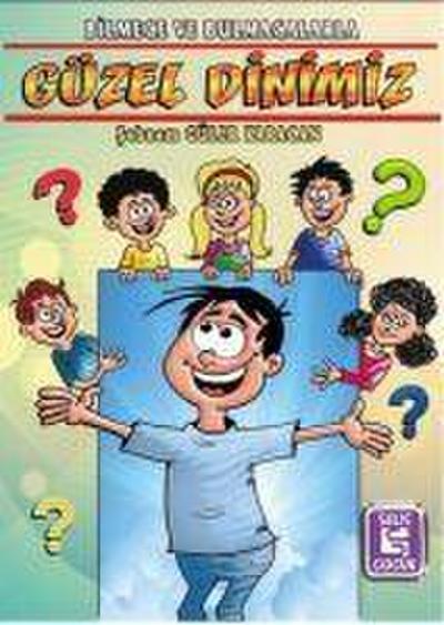 Güzel Dinimiz - Bilmece ve Bulmacalarla
