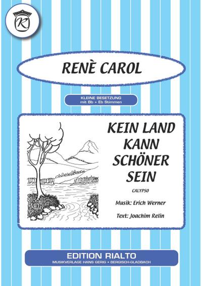 Kein Land kann schöner sein