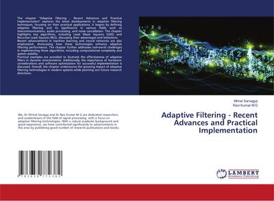 Adaptive Filtering - Recent Advances and Practical Implementation