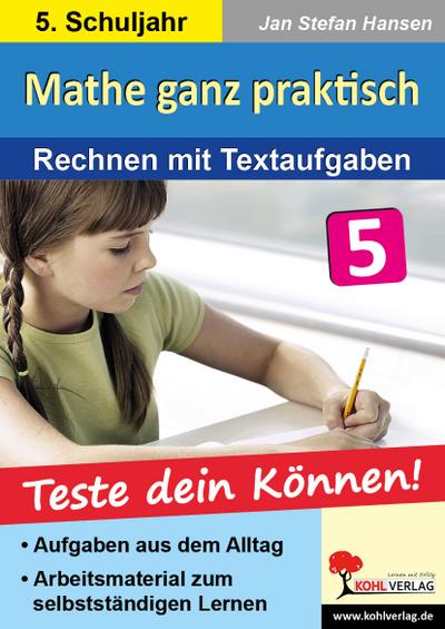 Mathe ganz praktisch, Rechnen mit Textaufgaben, 5. Schuljahr