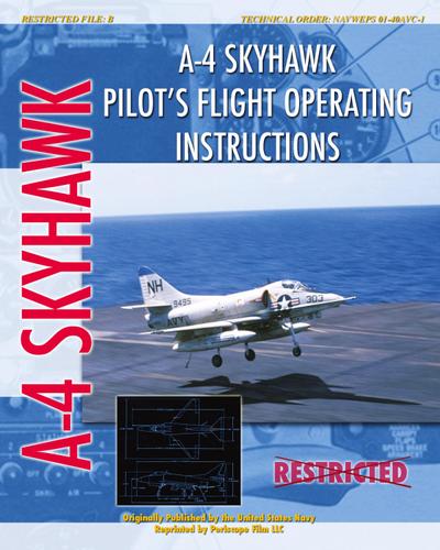 A-4 Skyhawk Pilot's Flight Operating Instructions - United States Air Force