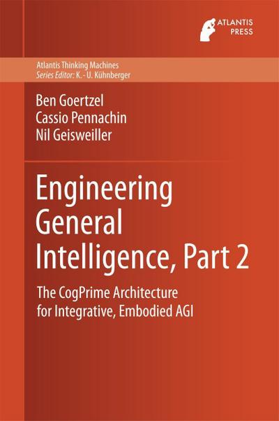 Engineering General Intelligence, Part 2