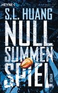 Nullsummenspiel von S.L. Huang | Ebook