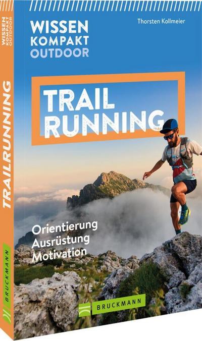 Wissen Kompakt Outdoor Trailrunning 