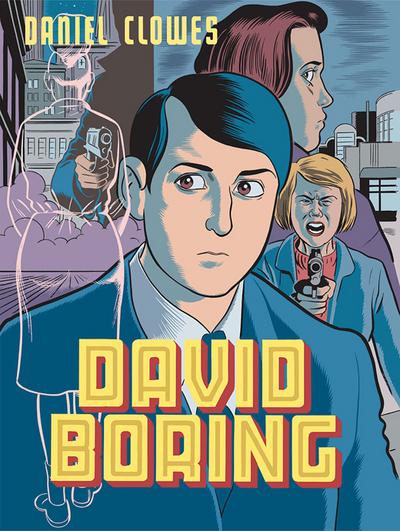 Clowes, D: David Boring