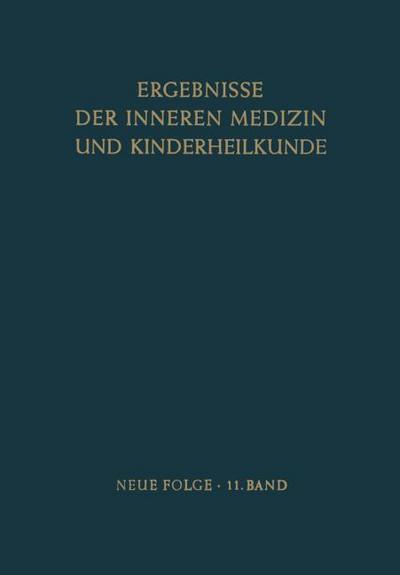 Ergebnisse der Inneren Medizin und Kinderheilkunde