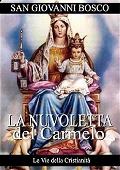 La Nuvoletta del Carmelo