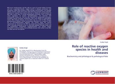 Role of reactive oxygen species in health and diseases