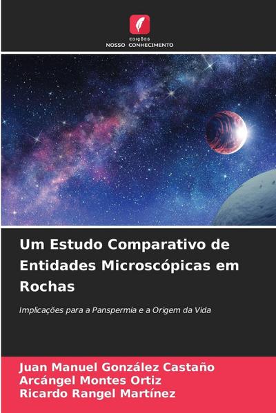 Um Estudo Comparativo de Entidades Microscópicas em Rochas