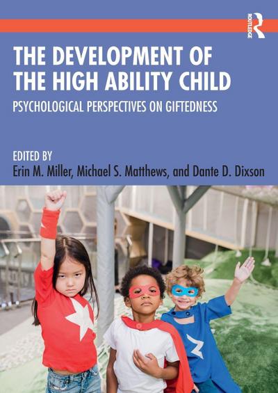 The Development of the High Ability Child