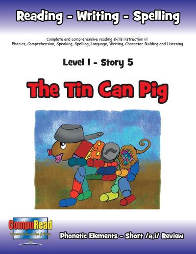 Level 1 Story 5-The Tin Can Pig