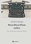 Wenn Werte Worte suchen