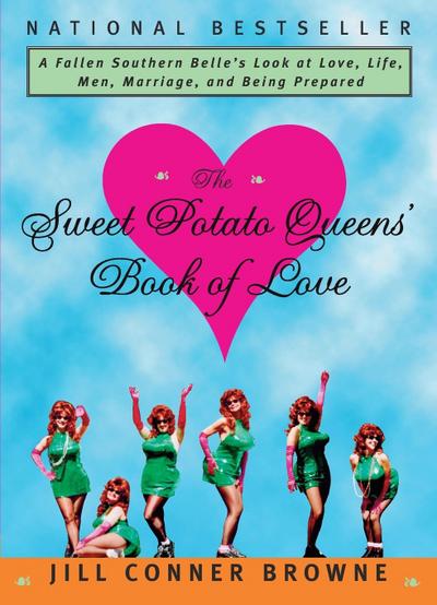 The Sweet Potato Queens’ Book of Love
