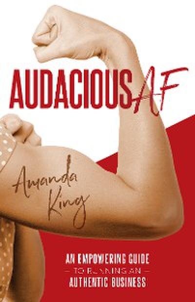 Audacious AF