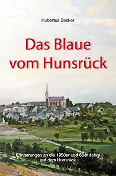 Das Blaue vom Hunsrück