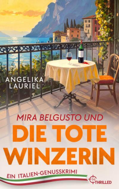 Mira Belgusto und die tote Winzerin