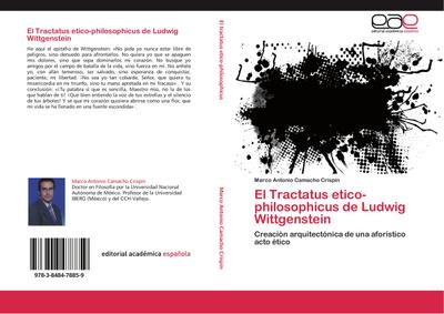 El Tractatus etico-philosophicus de Ludwig Wittgenstein
