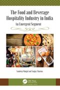 The Food and Beverage Hospitality Industry in India