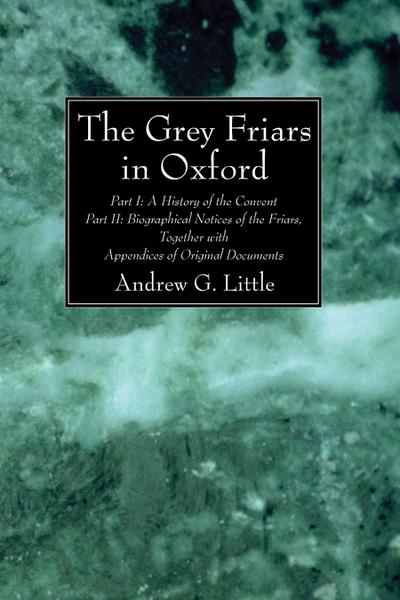 The Grey Friars in Oxford