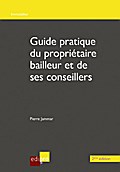 Guide du propriétaire bailleur et de ses conseille