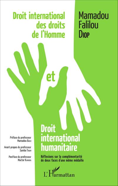 Droit international des droits de l’homme et droit international humanitaire