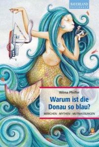 Warum ist die Donau so blau?