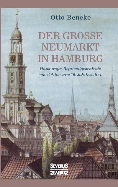 Der große Neumarkt in Hamburg