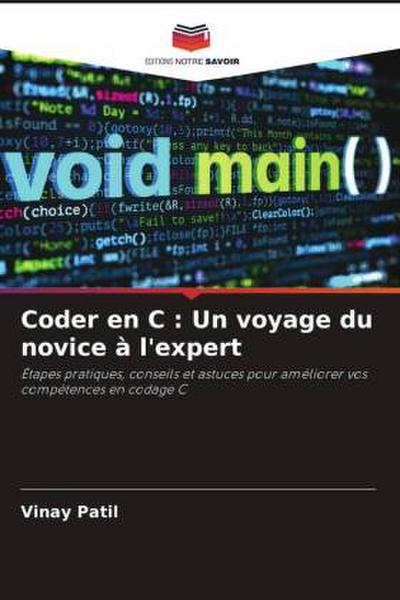 Coder en C : Un voyage du novice à l’expert