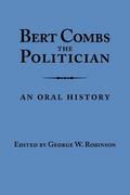 Bert Combs The Politician