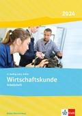 Wirtschaftskunde. Arbeitsheft. Ausgabe Baden-Württemberg 2023