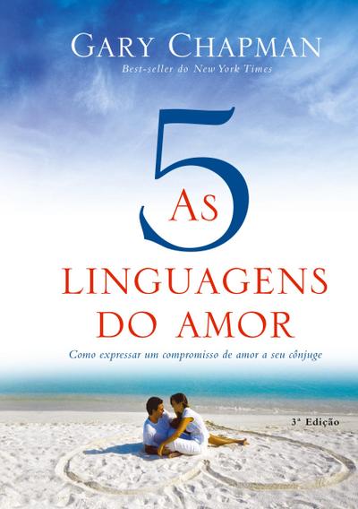 As 5 linguagens do amor - 3ª edição