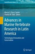 Advances in Marine Vertebrate Research in Latin Am