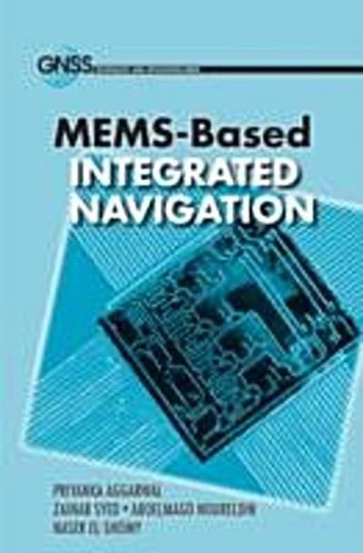 MEMS-Based Integrated Navigation