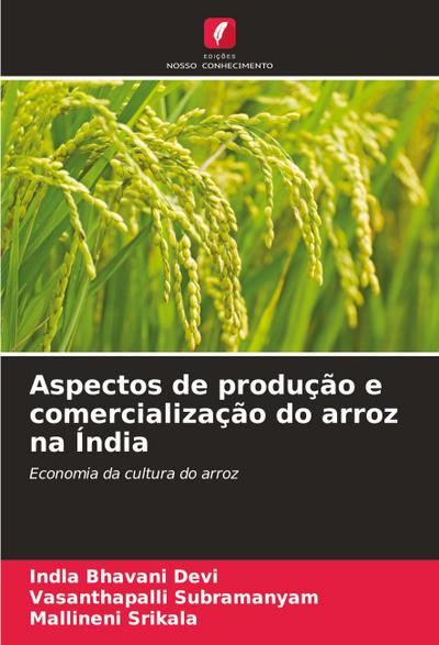 Aspectos de produção e comercialização do arroz na Índia