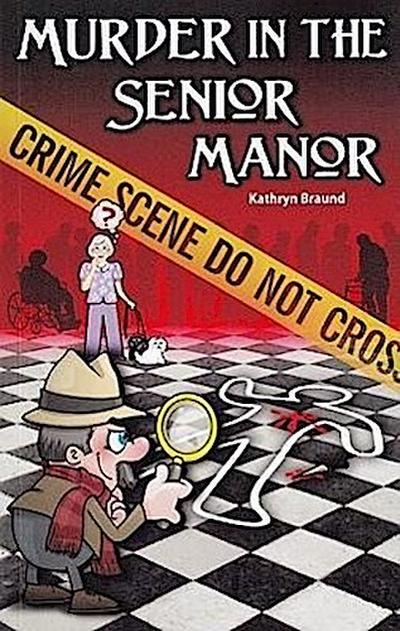 Murder in the Senior Manor