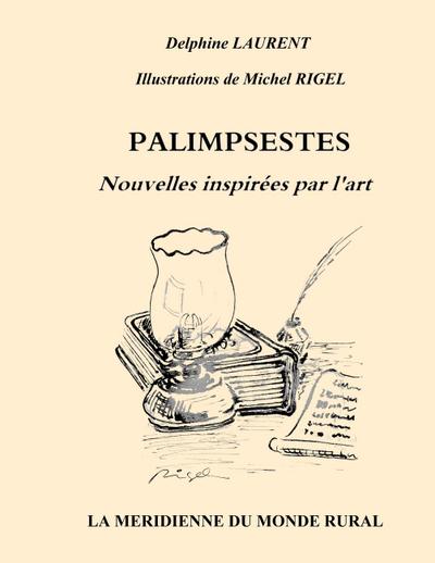 Palimpsestes - Nouvelles inspirées par l’art