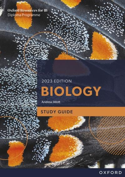 Oxford Resources for IB DP Biology: Study Guide