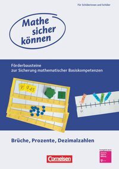 Mathe sicher können - Förderbausteine zur Sicherung mathematischer Basiskompetenzen - 5.-7. Schuljahr