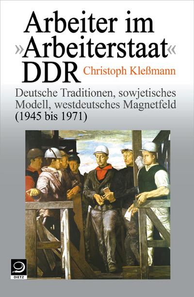 Kleßmann,Arbeiter DDR    *