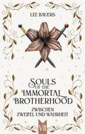 SOULS OF THE IMMORTAL BROTHERHOOD VII