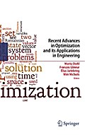 Recent Advances in Optimization and its Applications in Engineering