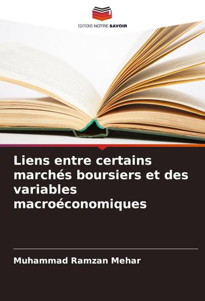 Liens entre certains marchés boursiers et des variables macroéconomiques