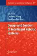 Design and Control of Intelligent Robotic Systems