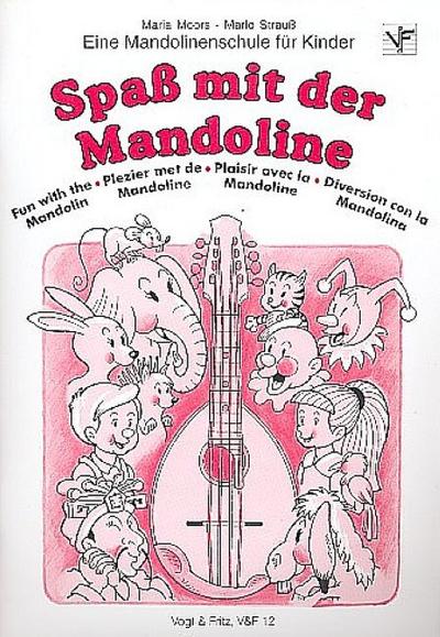 Spaß mit der Mandoline Band 1Mandolinenschule für Kinder